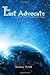 The Last Advocate: Book Three of The Advocate Trilogy