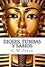 Dioses, tumbas y sabios by C.W. Ceram