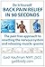 Do It Yourself Back Pain Relief in 90 Seconds: The pain-free approach to resetting the nervous system and releasing muscle spasms