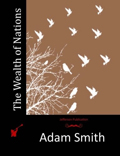 The Wealth of Nations