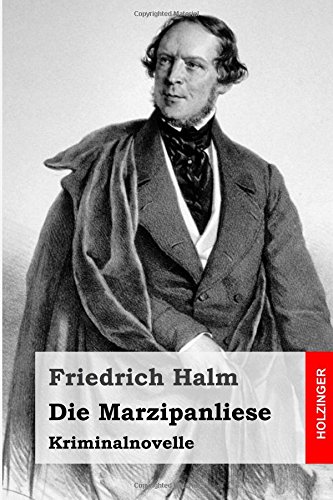 Die Marzipanliese: Kriminalnovelle (Paperback)