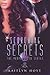 Scorching Secrets by Kaitlyn Hoyt Scorching Secrets by Kaitlyn Hoyt