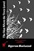 The Man Whom the Trees Loved by Algernon Blackwood