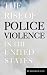 The Rise of Police Violence...
