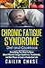 Chronic Fatigue Syndrome: E...
