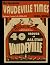 Vaudeville Times Volume I (...