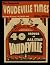 Vaudeville Times Volume VI ...