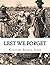 Lest We Forget: The Stage Play