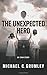 The Unexpected Hero (Evan, #2)