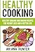 Healthy Cooking: Healthy Co...