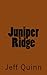 Juniper Ridge
