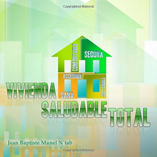 Vivienda Saludable Total (Spanish Edition)