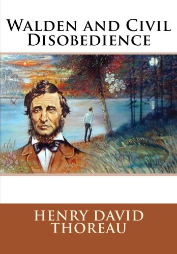 Walden and Civil Disobedience