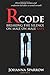 Rcode: Breaking The Silence On Male On Male Rape