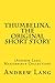 Thumbelina, the Original Short Story: (Andrew Lang Masterpiece Collection)