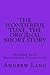 The Wonderful Tune, the Original Short Story: (Andrew Lang Masterpiece Collection)