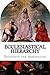 Ecclesiastical Hierarchy