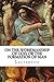 On the Workmanship of God, or the Formation of Man by Lactantius