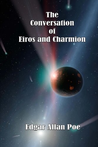 The Conversation of Eiros and Charmion