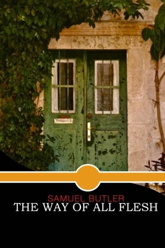 The Way of All Flesh