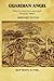 Guardian Angel ABRIDGED Edition: What You Must Know about God's Design for Women