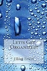 Let?s Get Organized!