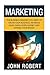 Marketing: The Business Min...