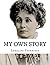 My Own Story