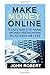 Make Money Online: 5 Easy W...