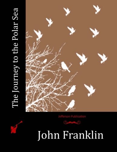 The Journey to the Polar Sea