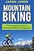 Mountain Biking: The Comple...