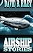 Airship Stories