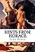 Hints from Horace: Being an Allusion in English Verse to the Epistle Ad Pisones, de Arte Poetica, and Intended as a Sequel to English Bards, and Scotch Reviewers.