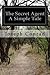 The Secret Agent A Simple Tale