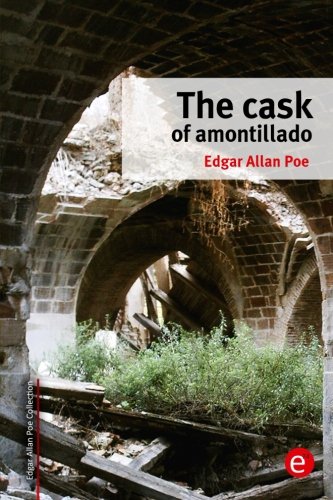 The Cask of Amontillado