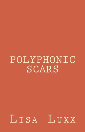 Polyphonic Scars (Paperback)