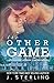The Other Game by J. Sterling