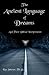 The Ancient Language of Dreams: And Their Biblical Interpretation