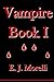 Vampire: Book I