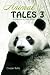 Animal Tales 3: A collectio...