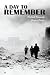 A Day To Remember: A collec...