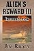 The Alien's Reward III: Ins...