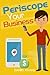 Periscope Your Business: Ho...