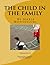 The Child in the Family (Montessori's Book) (Persian Edition)