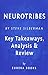 Neurotribes: The Legacy of Autism and the Future of Neurodiversity by Steve Silberman - Key Takeaways, Analysis & Review