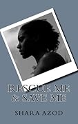 Rescue Me & Save Me