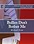 Bullies Don't Bother Me by Michael Penn