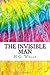 The Invisible Man: Includes MLA Style Citations for Scholarly Secondary Sources, Peer-Reviewed Journal Articles and Critical Essays (Squid Ink Classics)