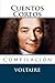 Cuentos Cortos: Compilacion (Spanish Edition)