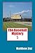 The Baseball Mystery (The A...